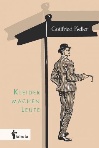 Kleider machen Leute 