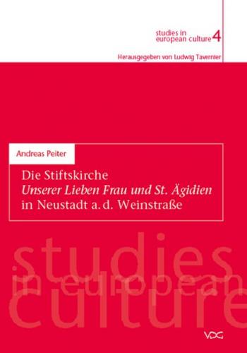 Die Stiftskirche Unserer Lieben Frau und St. Ägidien in Neustadt a. d. Weinstrasse (Ebook - pdf) 