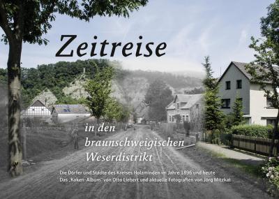 Zeitreise in den braunschweigischen Weserdristikt 