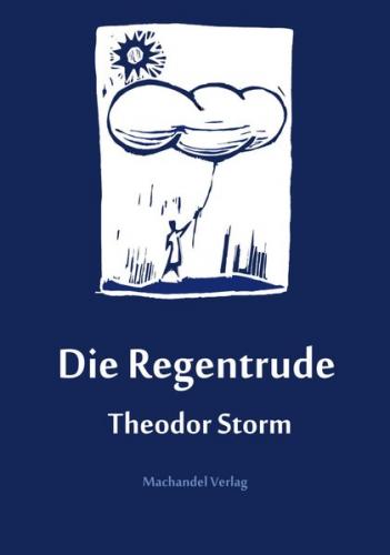 Die Regentrude 