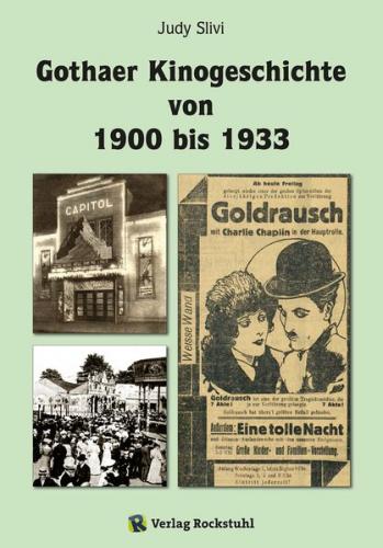 Gothaer Kinogeschichte von 1900 bis 1933 (Ebook - Mobi) 