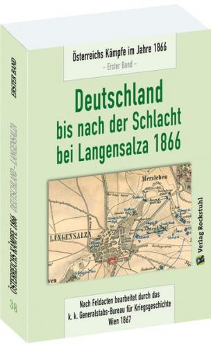 Deutschland bis nach der Schlacht bei Langensalza 1866 