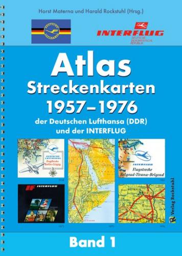 ATLAS Streckenkarten der INTERFLUG 1957-1976 