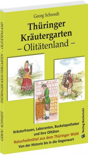 Thüringer Kräutergarten – Olitätenland 