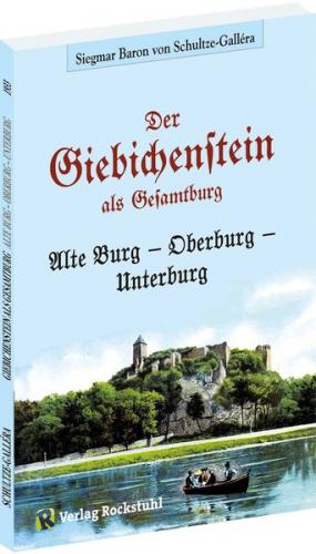 Der GIEBICHENSTEIN in Halle a.d.S. als Gesamtburg 