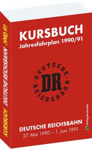 Kursbuch der Deutschen Reichsbahn 1990/1991 