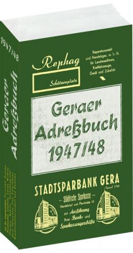 Geraer Adressbuch - Einwohnerbuch der STADT GERA 1947/48 