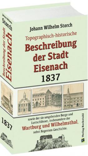 Topographisch-historische BESCHREIBUNG DER STADT EISENACH 1837 