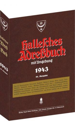HALLE - Hallesches Adreßbuch 1943 