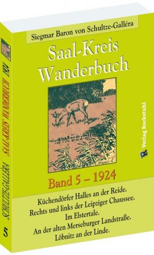 SAAL-KREIS WANDERBUCH 1924 - Band 5 von 5 