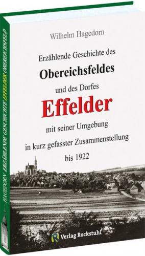Erzählende Geschichte des Obereichsfeldes und des Dorfes EFFELDER bis 1922 