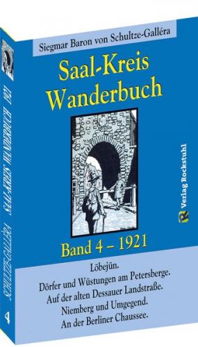 SAAL-KREIS WANDERBUCH 1921 - Band 4 von 5 