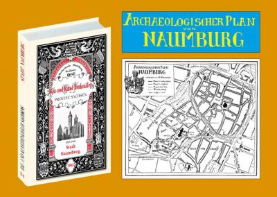 Bau- und Kunstdenkmäler der Stadt NAUMBURG 1903. Buch mit Karte 