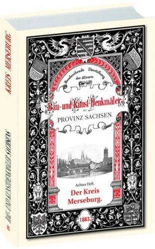 Bau- und Kunstdenkmäler des Kreises MERSEBURG 1883 