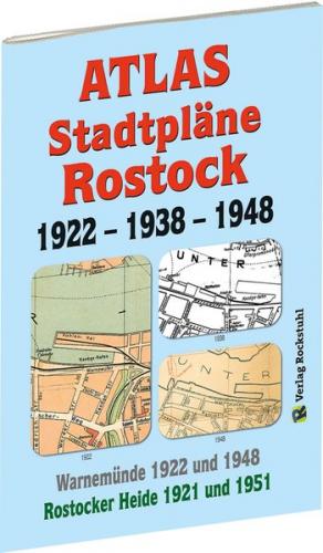 ATLAS - Stadtpläne von ROSTOCK 1922 – 1938 – 1948 