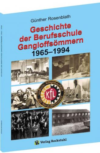 Geschichte der Berufsschule Gangloffsömmern 1965-1994 