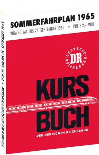 Kursbuch der Deutschen Reichsbahn - Sommerfahrplan 1965 