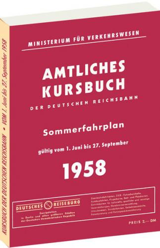 Kursbuch der Deutschen Reichsbahn - Sommerfahrplan 1958 