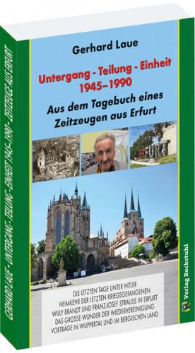 Untergang - Teilung - Einheit 1945-1990 