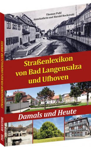 Straßenlexikon von Bad Langensalza und Ufhoven 