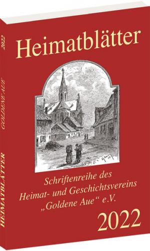 Heimatblätter 2022 - Goldene Aue 