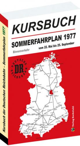 Kursbuch der Deutschen Reichsbahn - Sommerfahrplan 1977 
