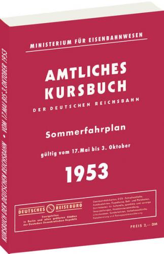 Kursbuch der Deutschen Reichsbahn - Sommerfahrplan 1953 