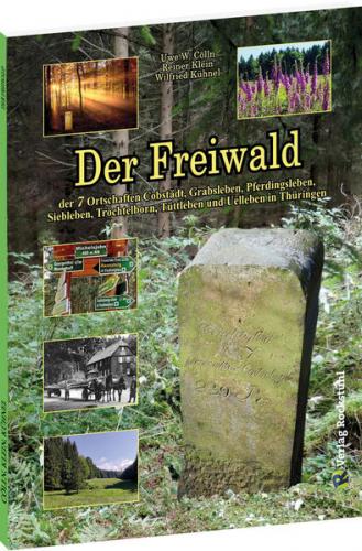 Der Freiwald in Thüringen 