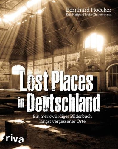 Lost Places in Deutschland 