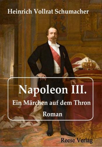 Napoleon III. Ein Märchen auf dem Thron (Ebook - EPUB) 
