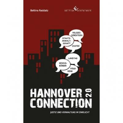 Hannover Connection 2.0 Justiz und Verwaltung im Zwielicht (Ebook - EPUB) 