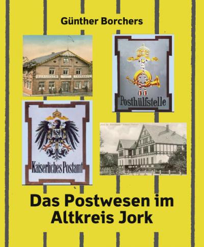 Das Postwesen im Altkreis Jork 