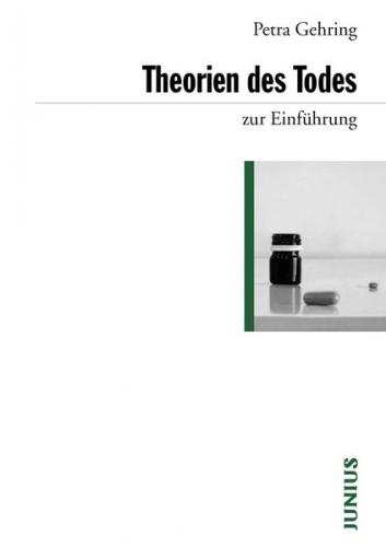 Theorien des Todes zur Einführung 