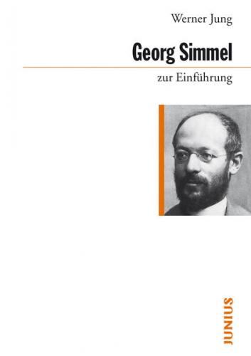 Georg Simmel zur Einführung 