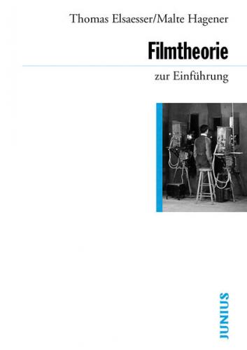 Filmtheorie zur Einführung 