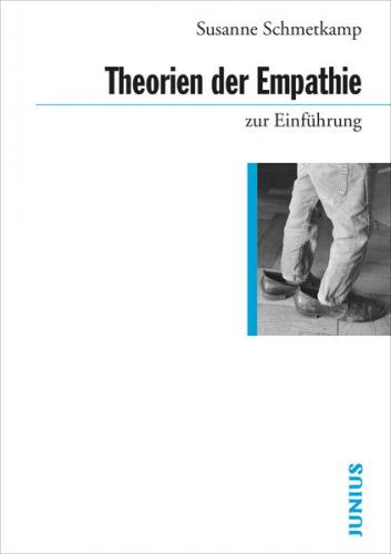 Theorien der Empathie zur Einführung 