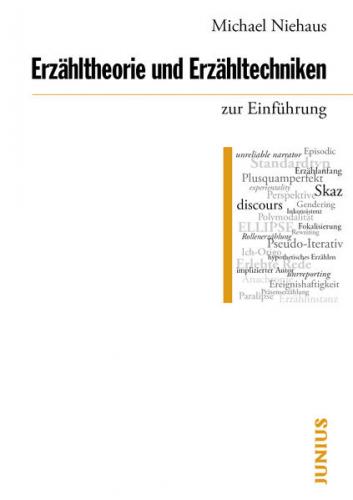 Erzähltheorie und Erzähltechniken zur Einführung 