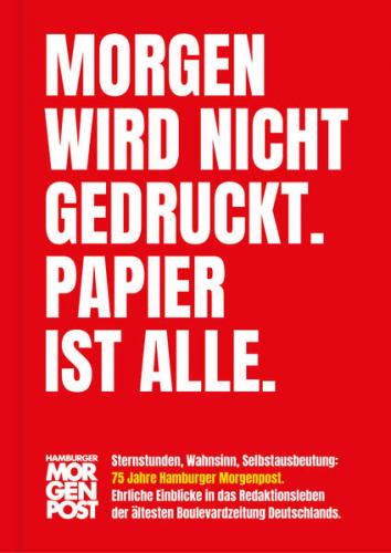 Morgen wird nicht gedruckt. Papier ist alle. 