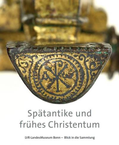 Spätantike und frühes Christentum 