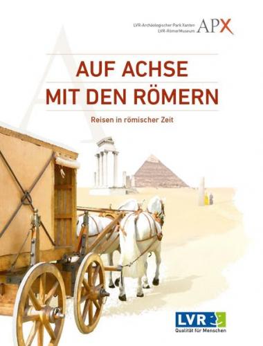Auf Achse mit den Römern 