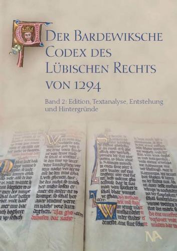 Der Bardewiksche Codex des Lübischen Rechts von 1294 