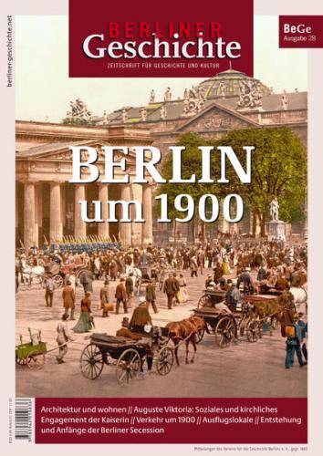 Berliner Geschichte - Zeitschrift für Geschichte und Kultur 