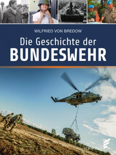 Die Geschichte der Bundeswehr 