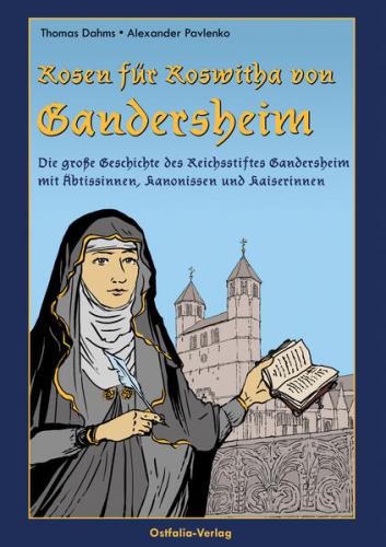 Rosen für Roswitha von Gandersheim 