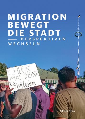 Migration bewegt die Stadt 