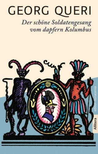 Der schöne Soldatengesang vom dapfern Kolumbus 