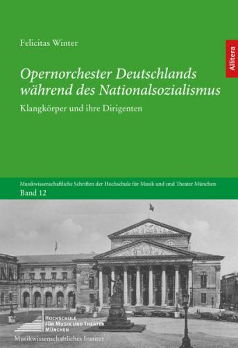 Opernorchester Deutschlands während des Nationalsozialismus 