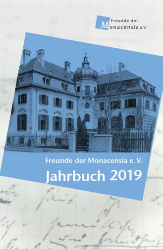 Freunde der Monacensia e. V. - Jahrbuch 2019 