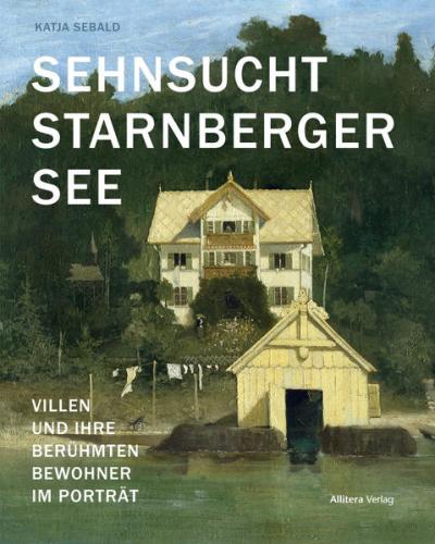 Sehnsucht Starnberger See 