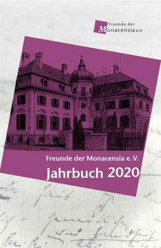 Freude der Monacensia e. V. - Jahrbuch 2020 
